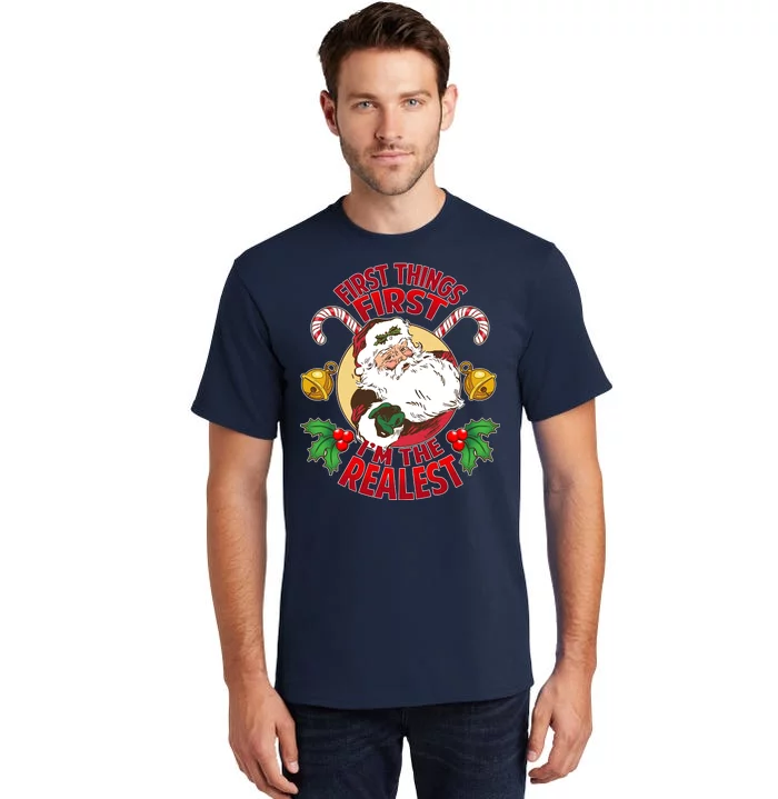 I'm The Realest Santa Claus Tall T-Shirt