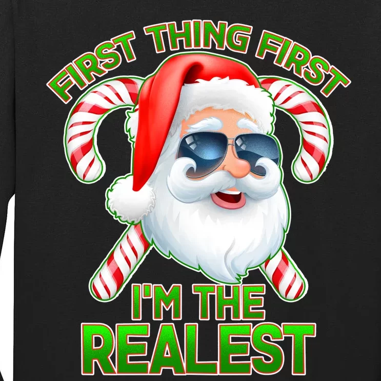 I'm The Realest Santa Claus Christmas Candy Tall Long Sleeve T-Shirt