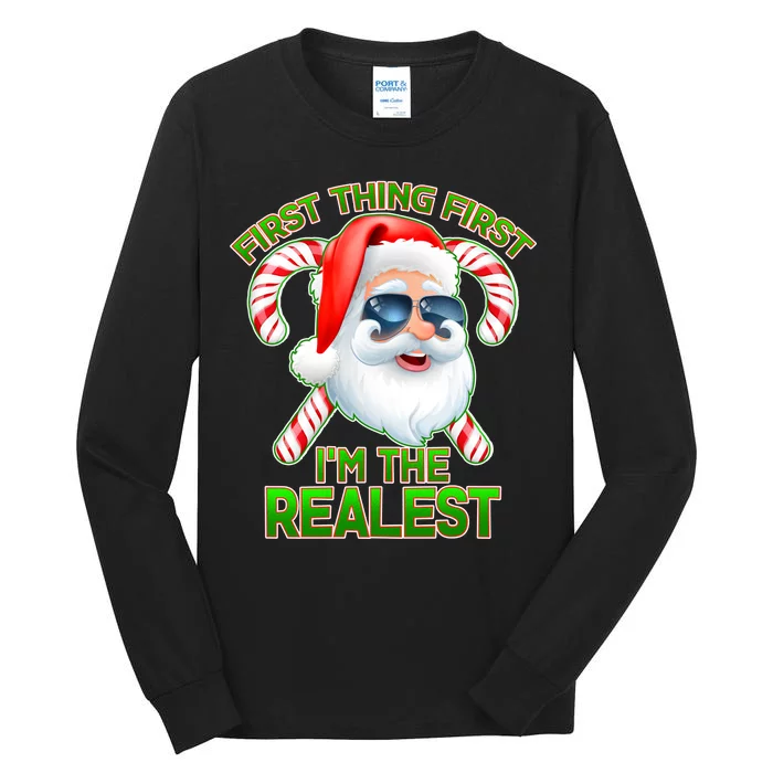 I'm The Realest Santa Claus Christmas Candy Tall Long Sleeve T-Shirt