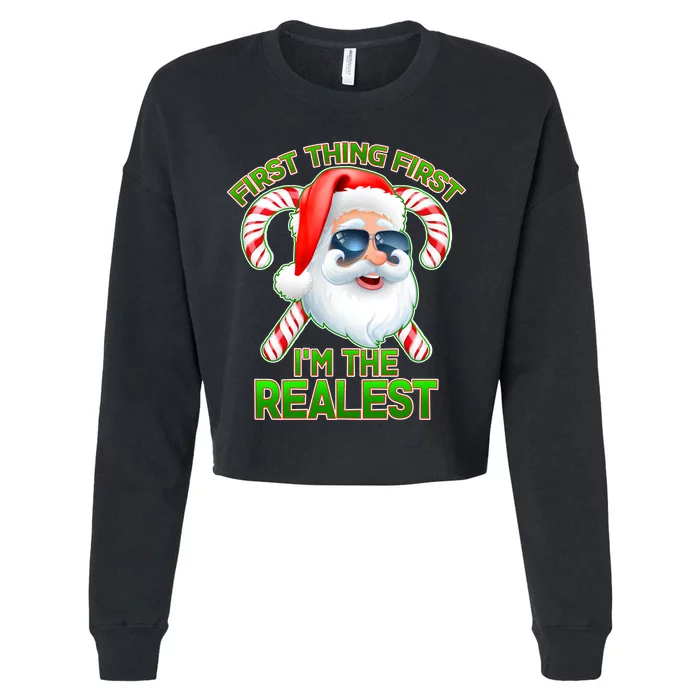 I'm The Realest Santa Claus Christmas Candy Cropped Pullover Crew