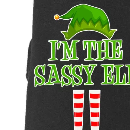 I'm The Sassy Elf Matching Family Christmas Doggie 3-End Fleece Hoodie