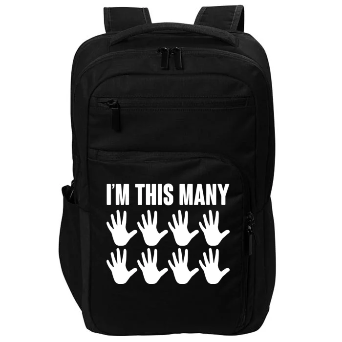 I'm This Many - 40th Birthday Impact Tech Backpack