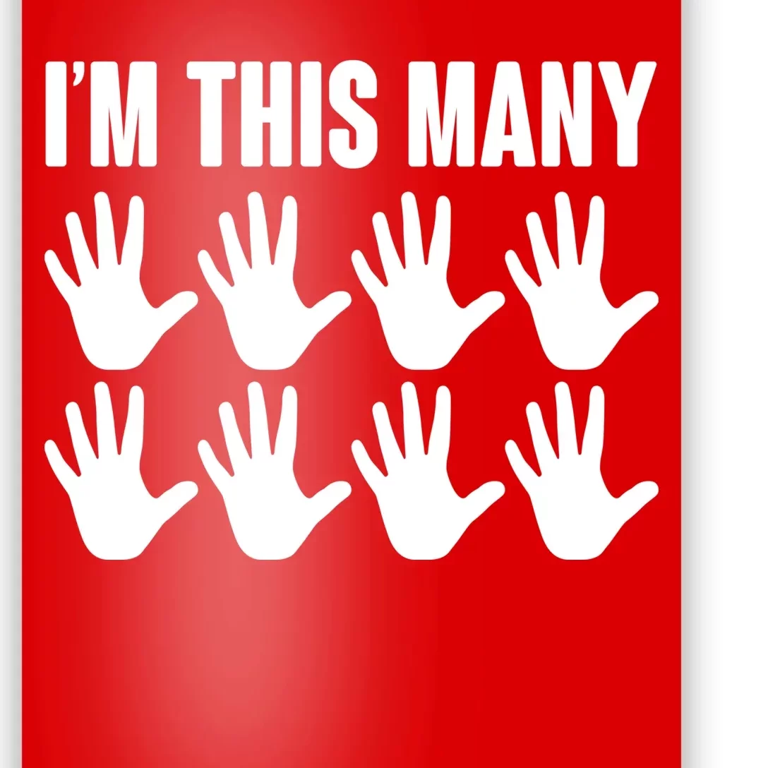 I'm This Many - 40th Birthday Poster