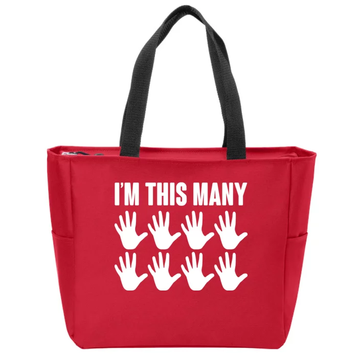 I'm This Many - 40th Birthday Zip Tote Bag