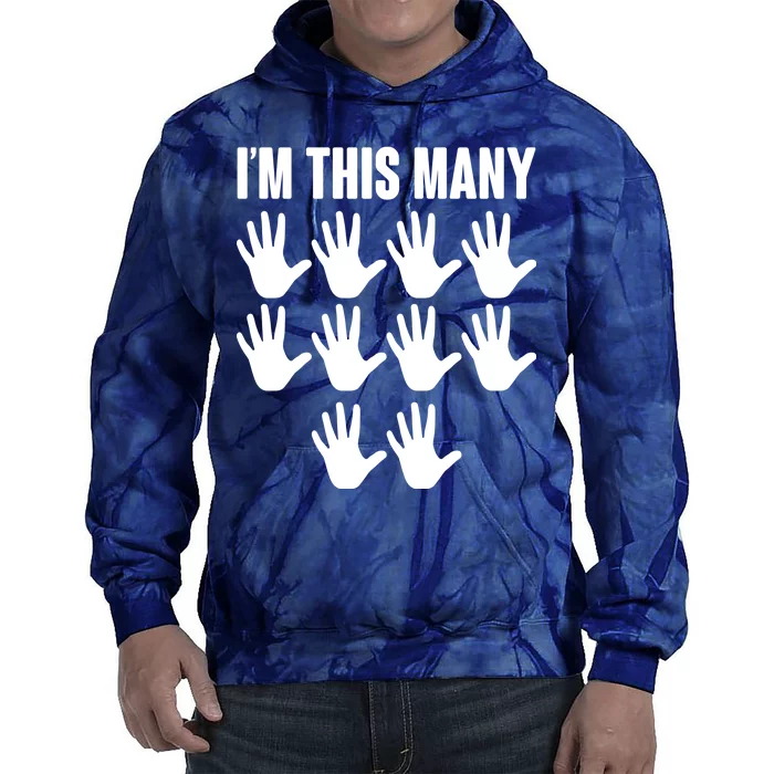 I'm This Many - 50th Birthday Tie Dye Hoodie