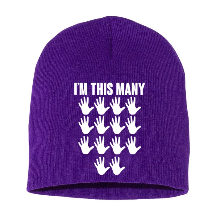 I'm This Many - 70th Birthday Short Acrylic Beanie