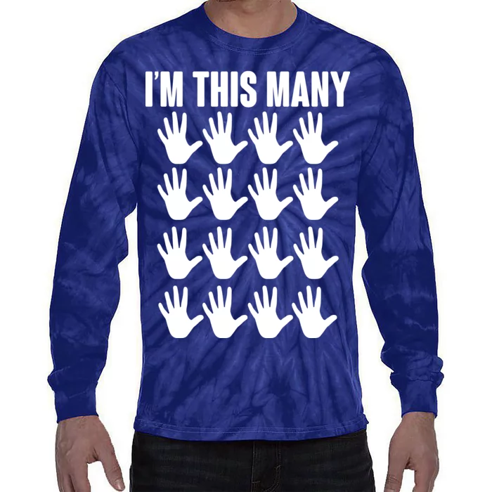 I'm This Many - 80th Birthday Tie-Dye Long Sleeve Shirt