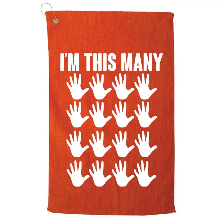 I'm This Many - 80th Birthday Platinum Collection Golf Towel