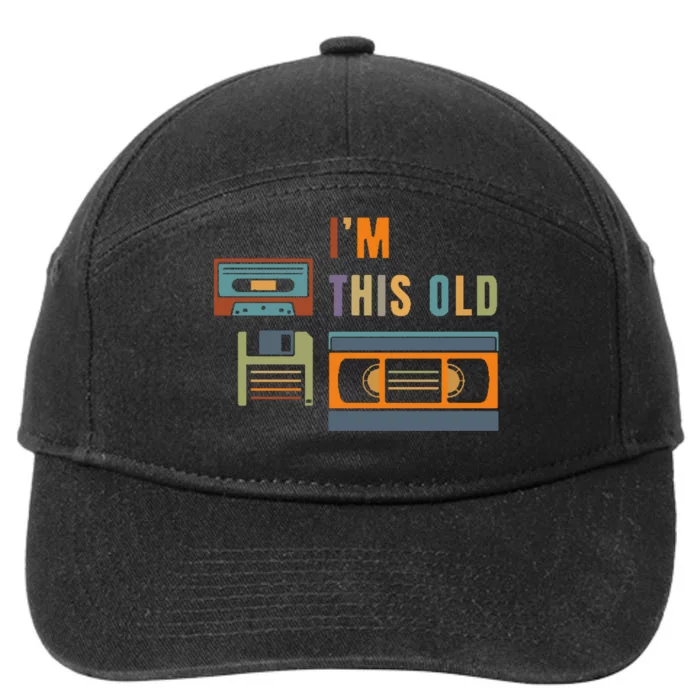 I'm This Old Retro Throwback Birthday 7-Panel Snapback Hat