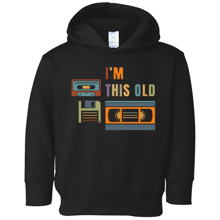 I'm This Old Retro Throwback Birthday Toddler Hoodie