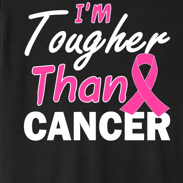 I'm Tougher Than Cancer ChromaSoft Performance T-Shirt