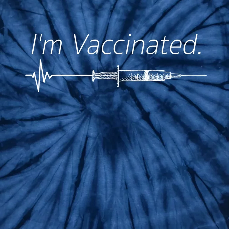 I'm Vaccinated Shot Tie-Dye T-Shirt