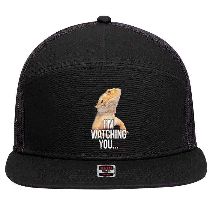 I'm watching you... 7 Panel Mesh Trucker Snapback Hat