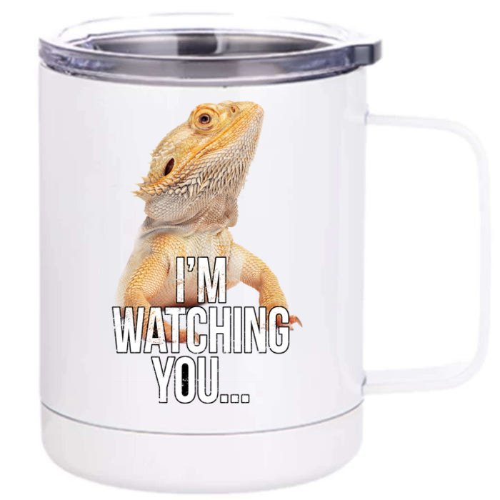 I'm watching you... Front & Back 12oz Stainless Steel Tumbler Cup