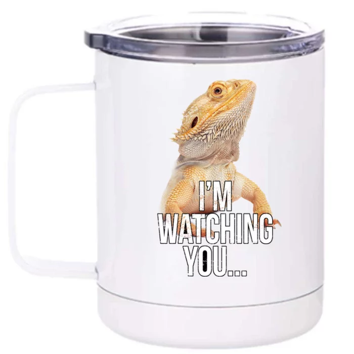 I'm watching you... Front & Back 12oz Stainless Steel Tumbler Cup