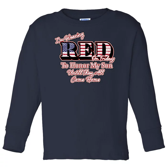 I'm Wearing Red On Fridays Until They All Come Home Toddler Long Sleeve Shirt