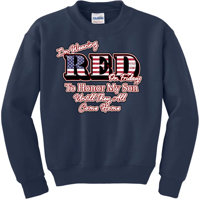 I'm Wearing Red On Fridays Until They All Come Home Kids Sweatshirt