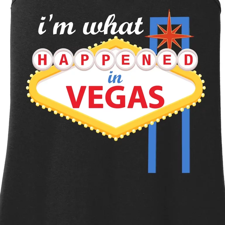 I'm what Happened in Vegas Ladies Essential Tank