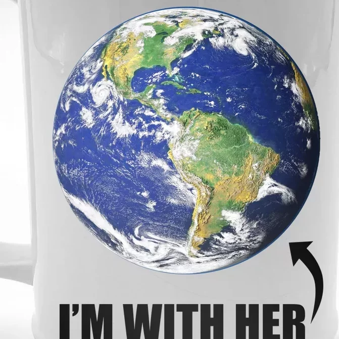 I'm With Her Earth Globe Photo March For Science Front & Back Beer Stein