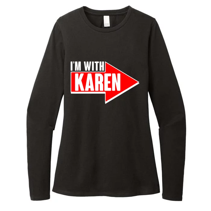 I'm With Karen Womens CVC Long Sleeve Shirt