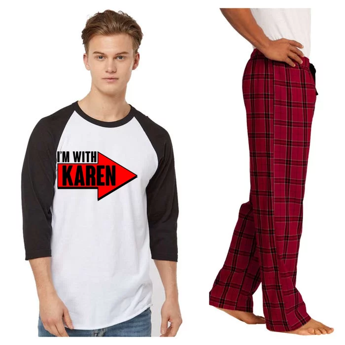 I'm With Karen Raglan Sleeve Pajama Set