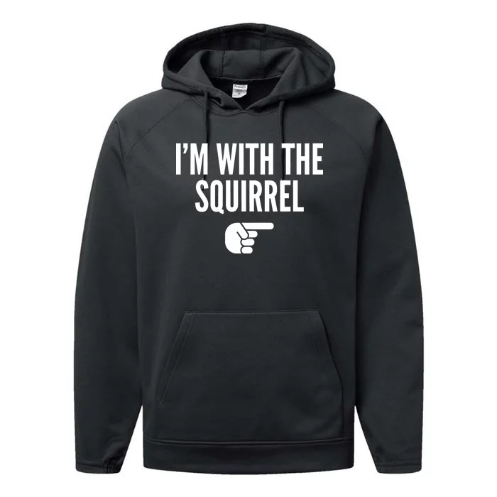 I'm With The Squirrel Costume Performance Fleece Hoodie