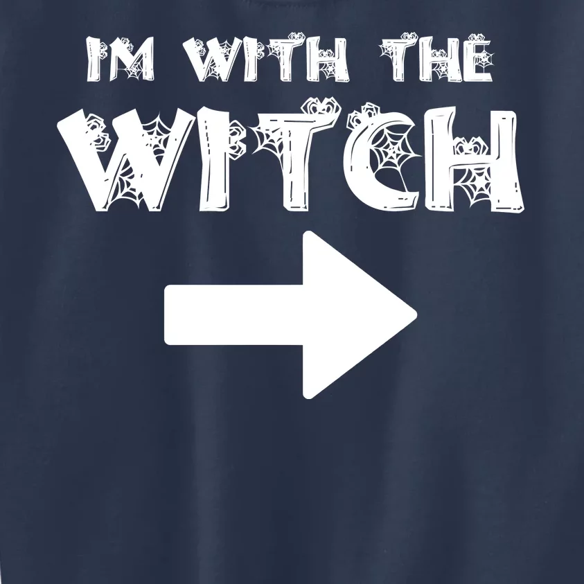 I'm With The Witch Kids Sweatshirt