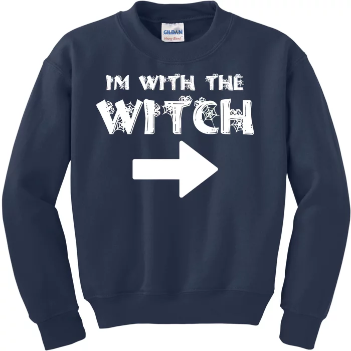 I'm With The Witch Kids Sweatshirt