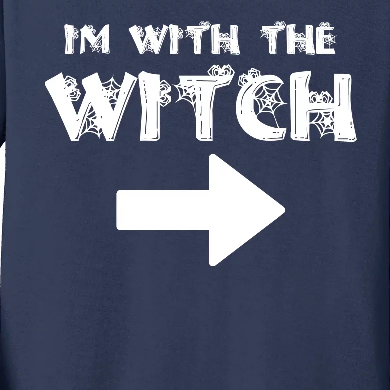 I'm With The Witch Kids Long Sleeve Shirt