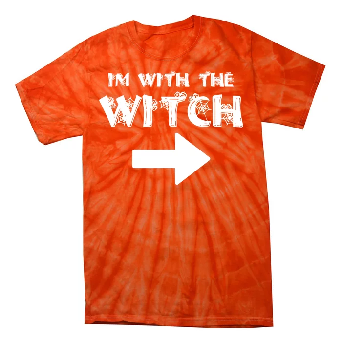 I'm With The Witch Tie-Dye T-Shirt