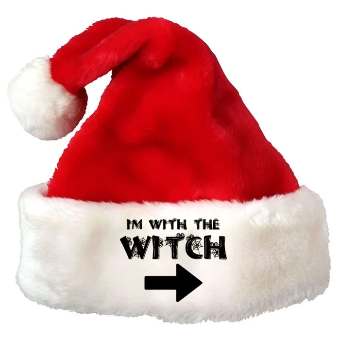 I'm With The Witch Premium Christmas Santa Hat