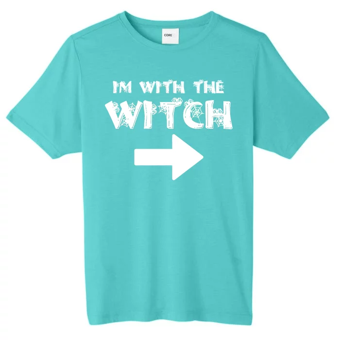 I'm With The Witch ChromaSoft Performance T-Shirt