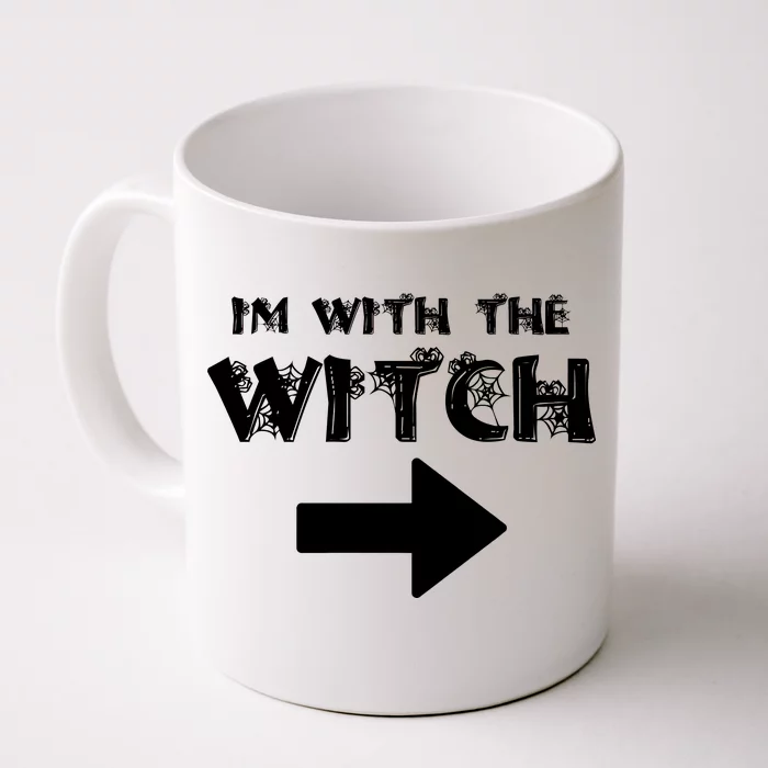 I'm With The Witch Front & Back Coffee Mug