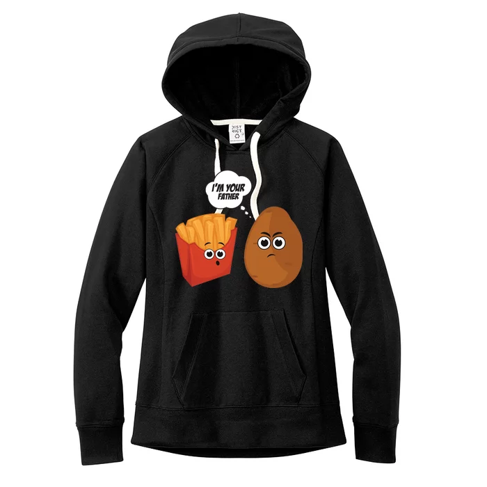 I'm Your Father Potato And Fries Women's Fleece Hoodie