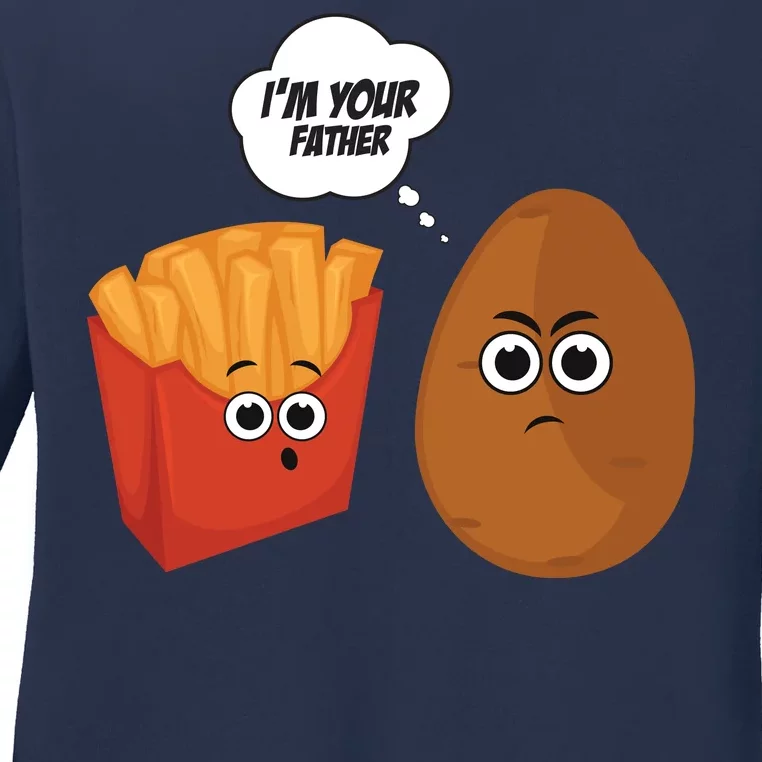 I'm Your Father Potato And Fries Ladies Long Sleeve Shirt