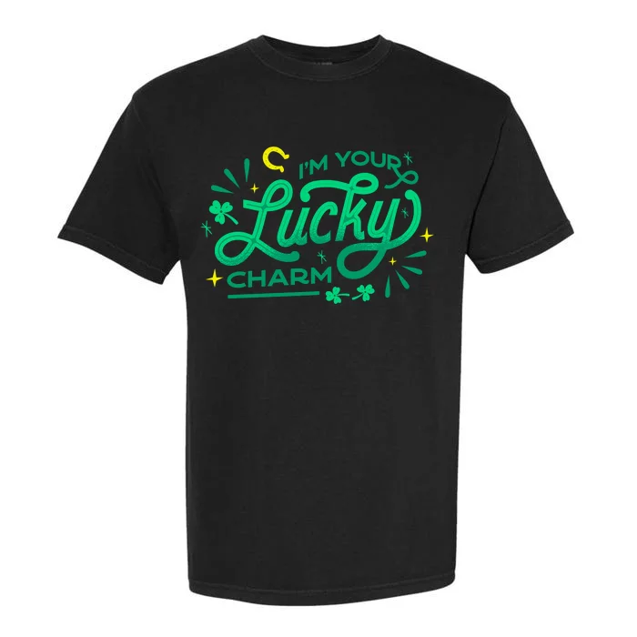 I'm Your Lucky Charm Garment-Dyed Heavyweight T-Shirt