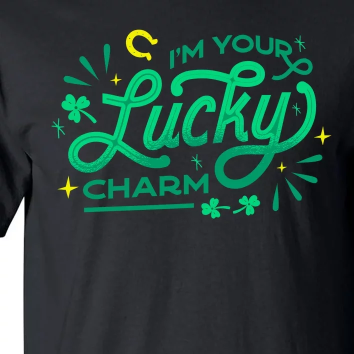 I'm Your Lucky Charm Tall T-Shirt