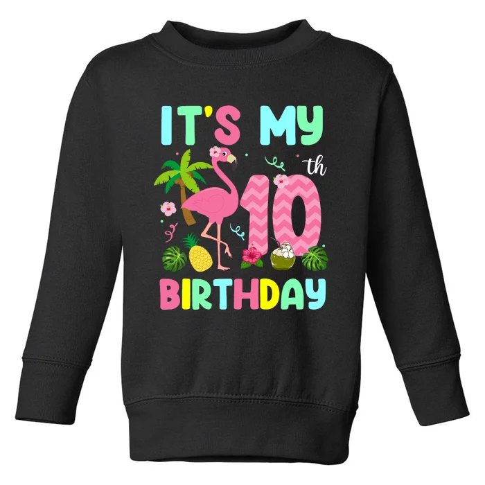 ItS My 10th Birthday Flamingo Hawaii 10 Yrs Old Girl Toddler Sweatshirt