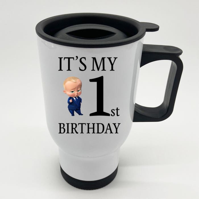 It's My 1st Birthday Front & Back Stainless Steel Travel Mug