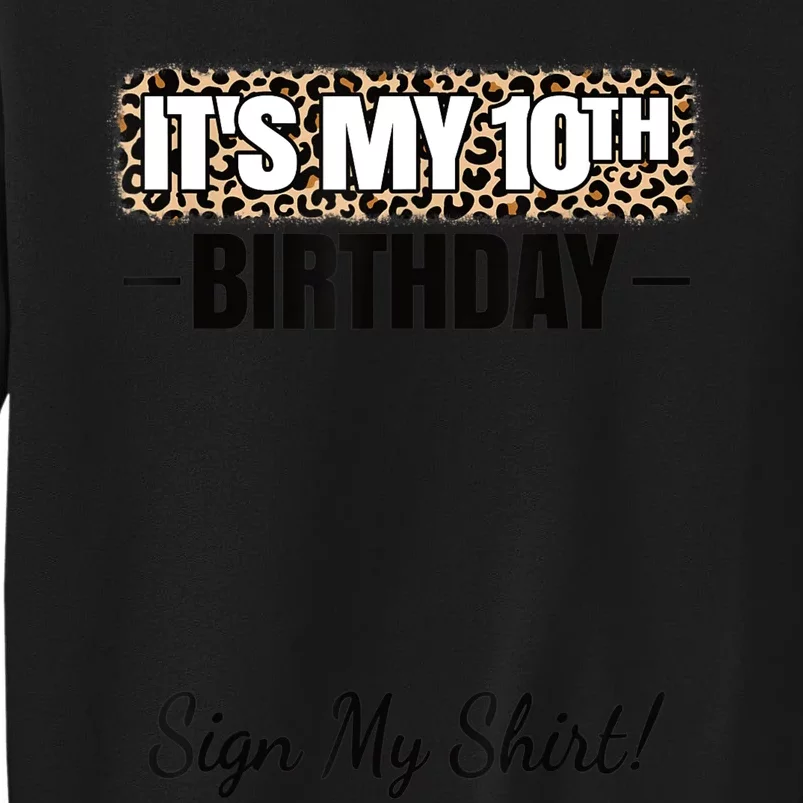 It's My 10th Birthday Party 10 Years Old Girl Sign My Sweatshirt