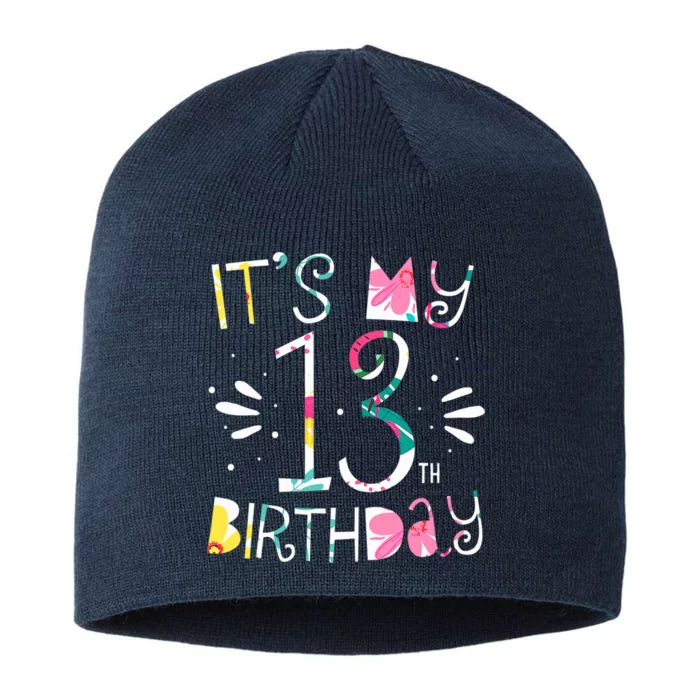 It's My 13th Birthday Tropical Floral 13 Year Old Girl 8 1/2in Sustainable Knit Beanie