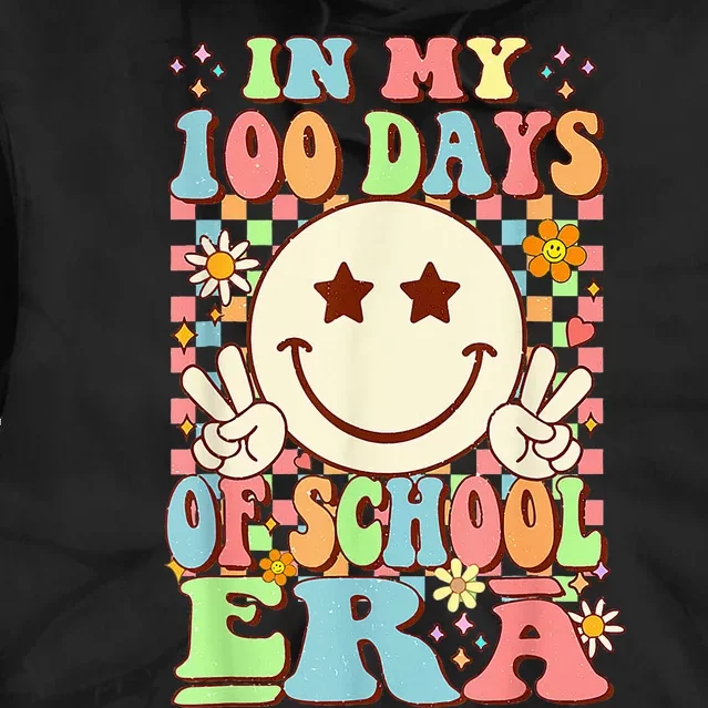 In My 100 Days Of School Era Retro Groovy 100th Day Teacher Tie Dye Hoodie