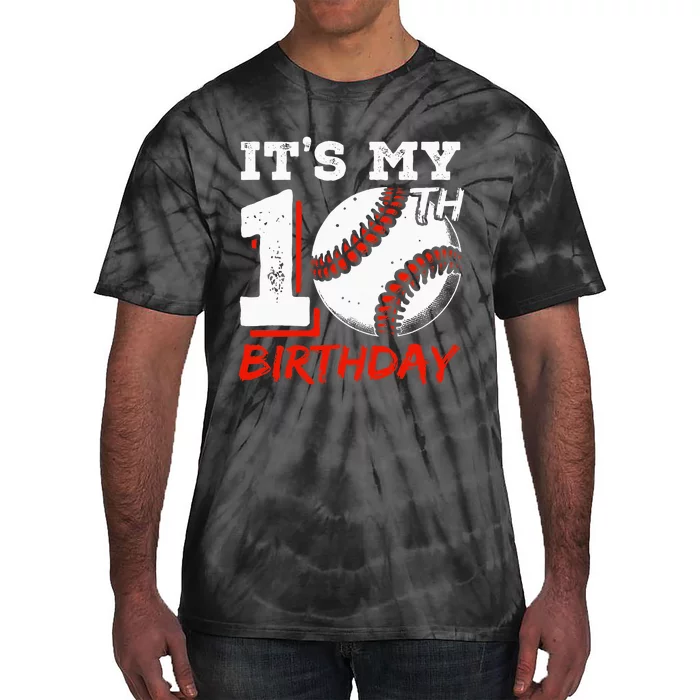 ItS My 10th Birthday Baseball Player 10 Years Old Bday Tie-Dye T-Shirt