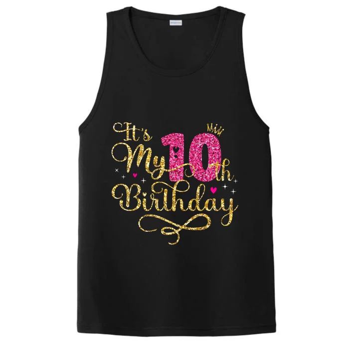 ItS My 10th Birthday 10 Yrs Old Birthday Princess Gift Performance Tank