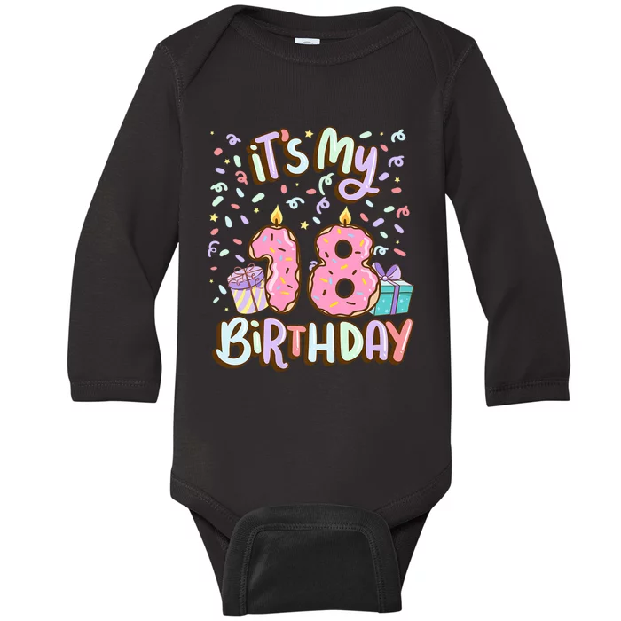 ItS My 18th Birthday Cake Donut 18 Year Old Confetti Baby Long Sleeve Bodysuit