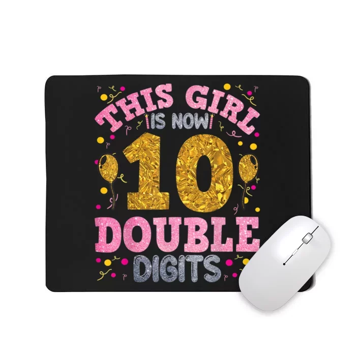 It's My 10th Birthday | This Girl Is Now 10 Years Old Mousepad