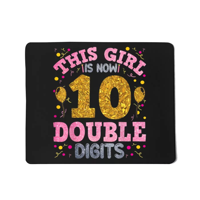 It's My 10th Birthday | This Girl Is Now 10 Years Old Mousepad