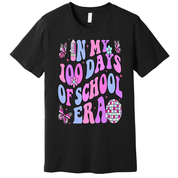 In My 100 Days Of School Era Retro Disco 100th Day Of School Premium T-Shirt