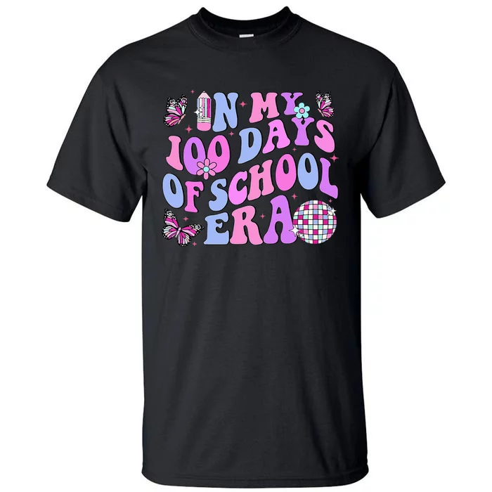 In My 100 Days Of School Era Retro Disco 100th Day Of School Tall T-Shirt