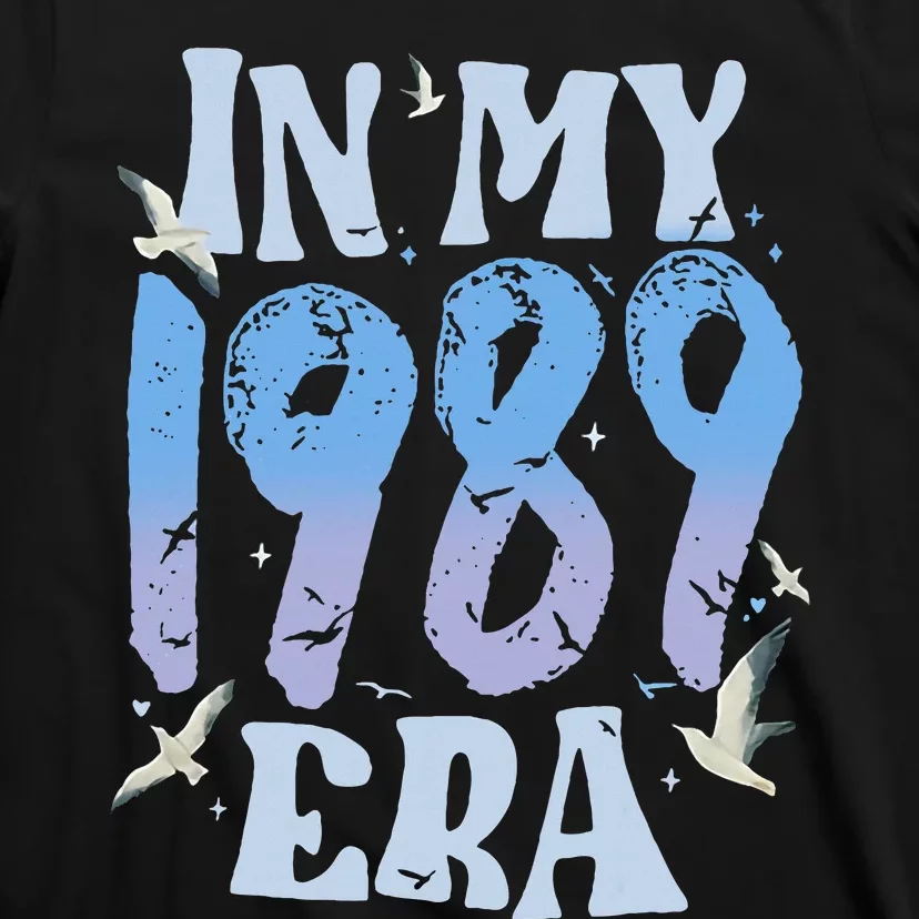 In My 1989 Era35 Year Old 35th Birthday T-Shirt